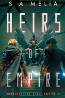 Heirs of Empire (Dodecahedral) 1068267011 Book Cover