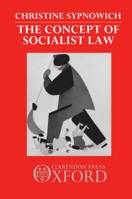 The Concept of Socialist Law 0198252463 Book Cover