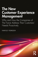 The New Customer Experience Management 1032313412 Book Cover