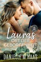 Launas ORT DER GEBORGENHEIT (Frauenhaus Safe Haven) (German Edition) B0DVZ3C614 Book Cover