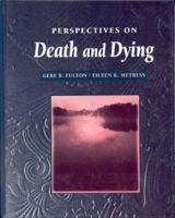 Perspectives on Death and Dying 0867209267 Book Cover