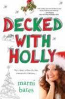 Decked with Holly 0758274858 Book Cover