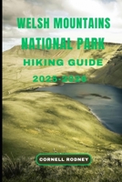 WELSH MOUNTAINS HIKING GUIDE 2025-2026 B0FQVBPM2Q Book Cover