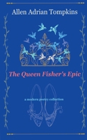 The Queen Fisher's Epic B0C7K6L6JQ Book Cover