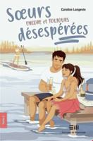 Soeurs encore et toujours désespérées 03 2897922087 Book Cover