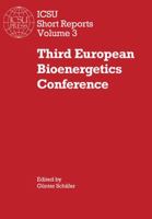 Third European Bioenergetics Conference 0521106826 Book Cover