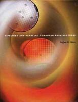 Pipelined and Parallel Computer Architectures 0673520935 Book Cover