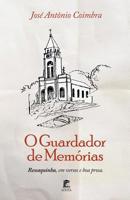 O Guardador de Mem�rias: Ressaquinha, em versos e boa prosa 1077623070 Book Cover