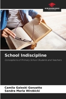 School Indiscipline 6208121086 Book Cover