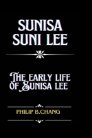 Sunisa Suni Lee: The early life of Sunisa Lee B0DP34S7LP Book Cover