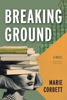 Breaking Ground 103919074X Book Cover