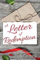 A Letter of Redemption 0999559702 Book Cover
