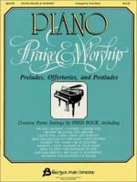 Piano Praise & Worship 1934596175 Book Cover