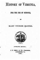 History of Virginia, for the Use of Schools 1017672164 Book Cover