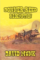 Donner-Reed - Redemption B0DXZF2YRK Book Cover