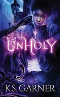 Unholy 1537681362 Book Cover