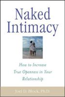 Naked Intimacy : How to Increase True Openness in Your Relationship 0071395180 Book Cover