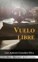 Vuelo libre 1539658538 Book Cover