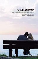 Companions: God's Inspired Victory Over Cancer 1606043226 Book Cover