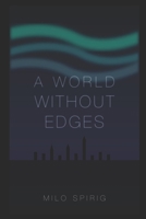 A World Without Edges B0DTFN38YK Book Cover