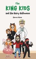 The King Kids and the Hairy Halloween B0DS4CCNWZ Book Cover