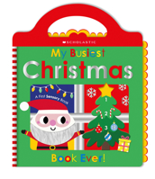 My Busiest Christmas Book Ever!: Scholastic Early Learners B0DSMQK6GB Book Cover