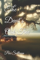 The Devil's Oak Tree B0F8JB7K7H Book Cover