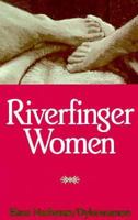 Riverfinger Women 1562800132 Book Cover