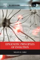 Epigenetic Principles of Evolution 0124158315 Book Cover