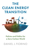 The Clean Energy Transition: Policies and Politics for a Zero-Carbon World 1509544879 Book Cover