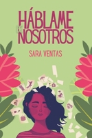 H�blame de nosotros B08W7DMXW4 Book Cover