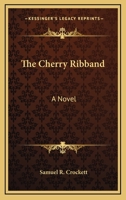 The Cherry Ribband 1022759825 Book Cover