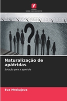 Naturalização de apátridas (Portuguese Edition) 6207729390 Book Cover