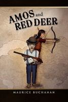 Amos and Red Deer 1456871234 Book Cover