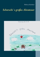 Schorschi´s großes Abenteuer (German Edition) 3751916121 Book Cover