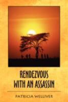 Rendezvous with an Assassin: A Novel 0595507948 Book Cover