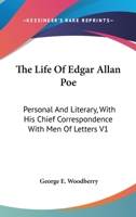 Life of Edgar Allan Poe: Personal and Literary (2 vol. set) 1018970991 Book Cover