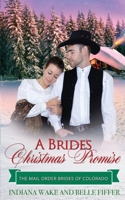 A Bride's Christmas Promise B0CPRZ67PR Book Cover