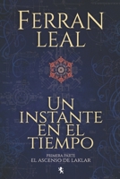 Un instante en el tiempo B08B33TVZ5 Book Cover