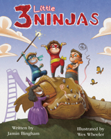 3 Little Ninjas 1462136095 Book Cover