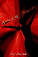 Feel Like Shoutin'' 1420883933 Book Cover