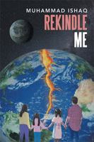 Rekindle Me 1984532278 Book Cover