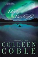 Alaskan Twilight 1404174184 Book Cover