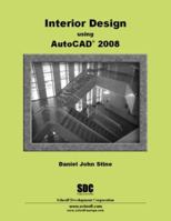 Interior Design Using AutoCAD 2008 1585033650 Book Cover
