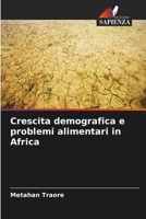 Crescita demografica e problemi alimentari in Africa (Italian Edition) 6630153898 Book Cover
