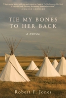Tie My Bones to Her Back 0374277591 Book Cover