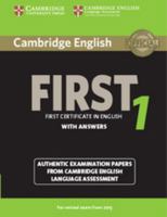 Cambridge English First 1 for Revised Exam from 2015 Student's Book with Answers: Authentic Examination Papers from Cambridge English Language Assessment 1107695910 Book Cover