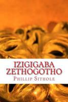 Izigigaba Zethogotho 0797495770 Book Cover