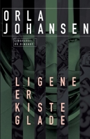 Ligene er kisteglade 8711884053 Book Cover