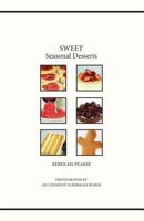 Sweet Seasonal Desserts 1460954742 Book Cover